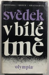 Svědek v bílé tmě - 