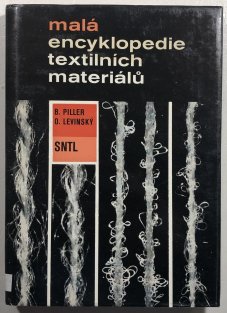 Malá encyklopedie textilních materiálů