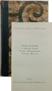 Čtyři příběhy o ubohé lásce; Dobrá Magdalena; Ubohá Marie