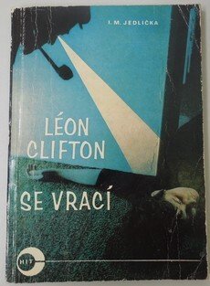 Léon Clifton se vrací