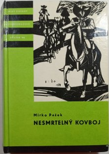 Nesmrtelný kovboj