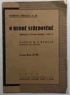 O hudbě středověké - přehled vývoje hudby II.