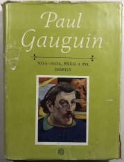 Noa Noa, Před a po,  Dopisy - 