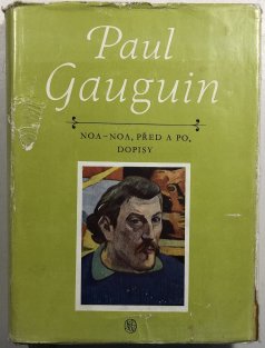 Noa Noa, Před a po,  Dopisy