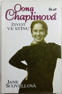 Oona Chaplinová - Život ve stínu