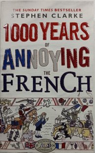 1000 years of annoying the french
