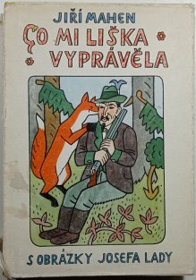 Co mi liška vyprávěla
