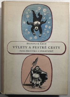 Výlety a pestré cesty pana Broučka a společníků