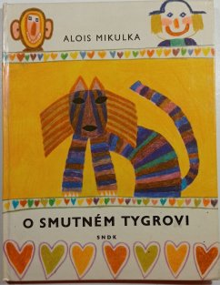O smutném tygrovi