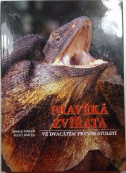 Pravěká zvířata ve dvacátém prvním století - 