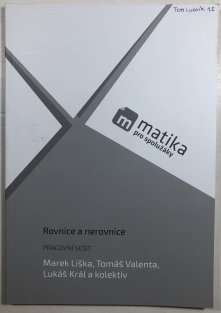 Matika pro spolužáky - Rovnice a nerovnice pracovní sešit
