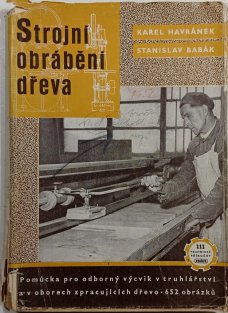 Strojní obrábění dřeva