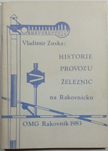 Historie provozu železnic na Rakovnicku