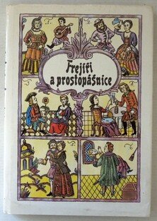 Frejíři a prostopášnice