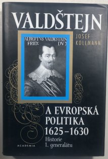 Valdštejn a evropská politika 1625-1630