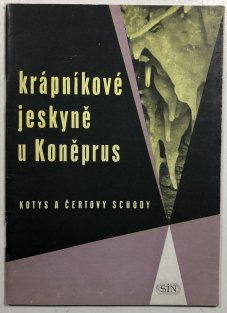 Krápníkové jeskyně u Koněprus - Kotys a čertovy schody