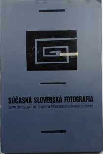 Súčasná slovenská fotografia