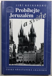Probíhejte Jeruzalém a sviťte