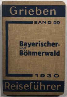Bayerischer und Böhmerwald - Griebens Reiseführer