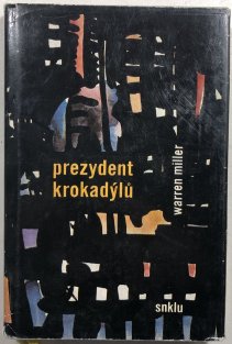 Prezydent krokadýlů