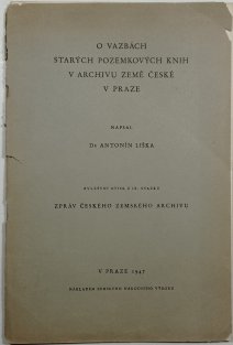 O vazbách starých pozemkových knih v archivu země české v Praze