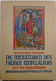 Die Miniaturen des frühen Mittelalters