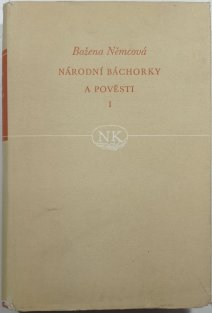 Národní báchorky a pověsti I.