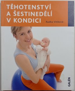 Těhotenství a šestinedělí v kondici