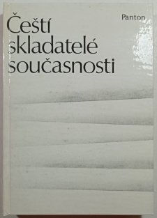 Čeští skladatelé současnosti