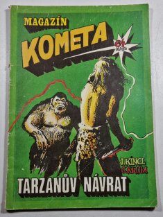 Magazín Kometa: Tarzanův návrat