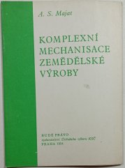 Komplexní mechanisace zemědělské výroby - 
