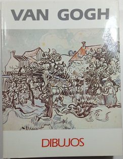 Vincent van Gogh - Dibujos