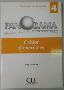 Panorama de la langue Francaise 4 - Cahier d'exercices
