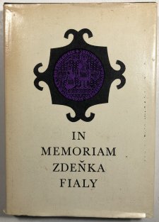 In memoriam Zdeňka Fialy