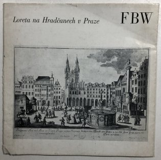 Barokní Praha v rytinách F.B. Wernera