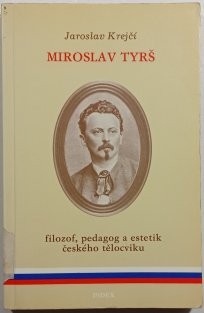 Miroslav Tyrš