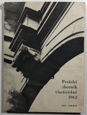Pražský sborník vlastivědný 1962 - 