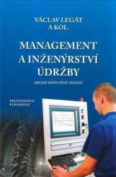 Management a inženýrství údržby - 2. doplněné vydání - 