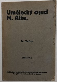 Umělecký osud M.Alše