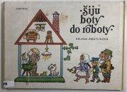 Šiju boty do roboty - 