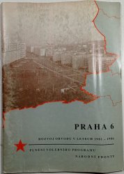 Praha 6  rozvoj obvodu v letech 1981-1986 - 