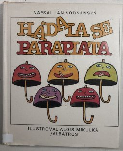 Hádala se paraplata