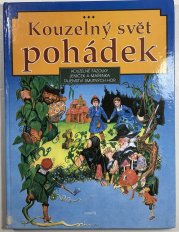 Kouzelný svět pohádek - Kouzelné fazolky, Jeníček a Mařenka, Tajemství smutných hor  - 