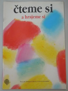 Čteme si a hrajeme si 1