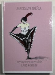 Nemravné kalendáře i jiné povídky - 