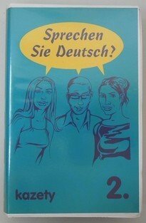 Sprechen Sie Deutsch? 2. - 6x audiokazeta