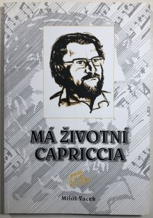 Má životní Capriccia
