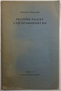 František Palacký a náš osvobozenský boj