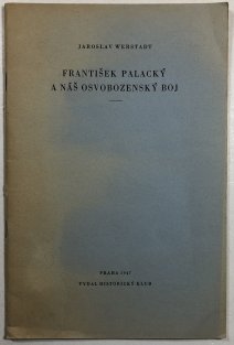 František Palacký a náš osvobozenský boj