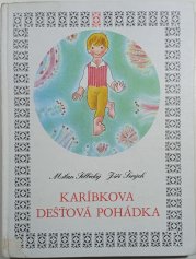 Karíbkova dešťová pohádka - 